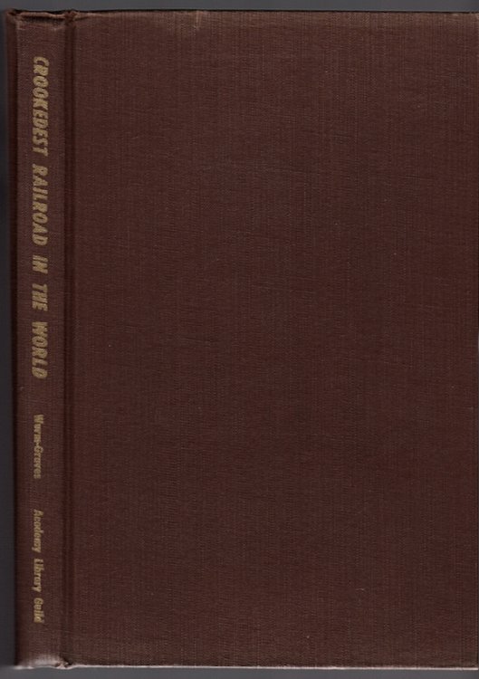 Image for THE CROOKEDEST RAILROAD IN THE WORLD: A HISTORY OF THE MT. TAMALPAIS AND MUIR WOODS RAILROAD OF CALIFORNIA (ACADEMY TRANSPORTATION SERIES, 1) THE CROOKEDEST RAILROAD IN THE WORLD: A HISTORY OF THE MT. TAMALPAIS AND MUIR WOODS RAILROAD OF CALIFORNIA (ACADEMY TRANSPORTATION SERIES, 1)