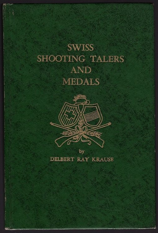Image for SWISS SHOOTING TALERS AND MEDALS SWISS SHOOTING TALERS AND MEDALS