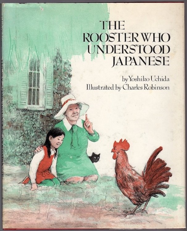 Image for THE ROOSTER WHO UNDERSTOOD JAPANESE THE ROOSTER WHO UNDERSTOOD JAPANESE
