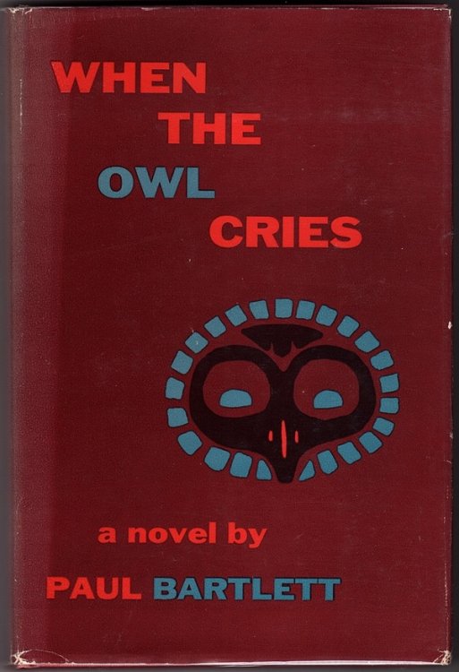 WHEN THE OWL CRIES