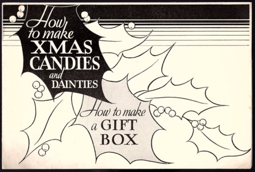Image for HOW TO MAKE XMAS CANDIES AND DAINTIES; HOW TO MAKE A GIFT BOX HOW TO MAKE XMAS CANDIES AND DAINTIES; HOW TO MAKE A GIFT BOX