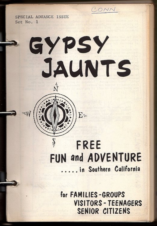 GYPSY JAUNTS: FREE AND FUN ADVENTURES IN SOUTHERN CALIFORNIA FOR FAMILIES - GROUPS, VISITORS - TEENAGERS, SENIOR CITIZENS