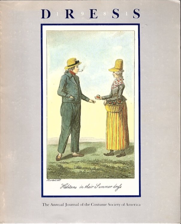 Image for DRESS, VOL. 7, 1981: ANNUAL JOURNAL OF THE COSTUME SOCIETY OF AMERICA DRESS, VOL. 7, 1981: ANNUAL JOURNAL OF THE COSTUME SOCIETY OF AMERICA