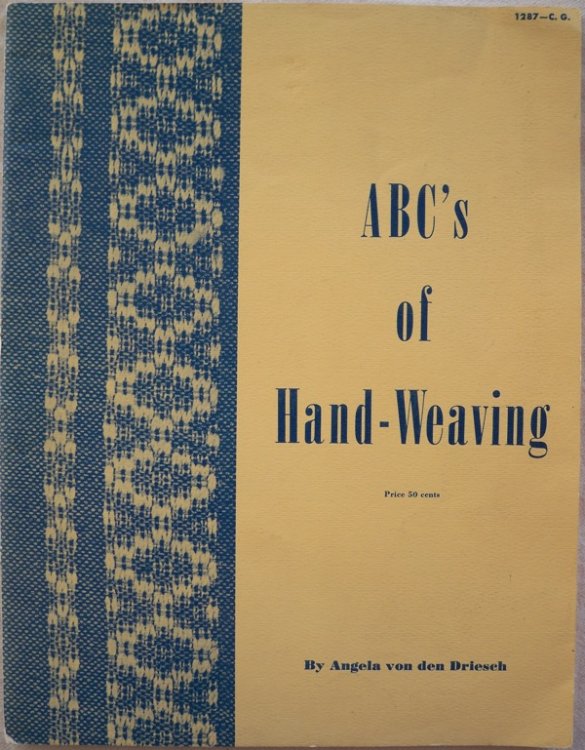 Image for ABC'S OF HAND-WEAVING ABC'S OF HAND-WEAVING