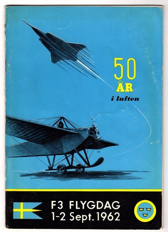 Image for 50 R I LUFTEN: F3 FLYGDAG, 1-2 SEPT. 1962 50 R I LUFTEN: F3 FLYGDAG, 1-2 SEPT. 1962