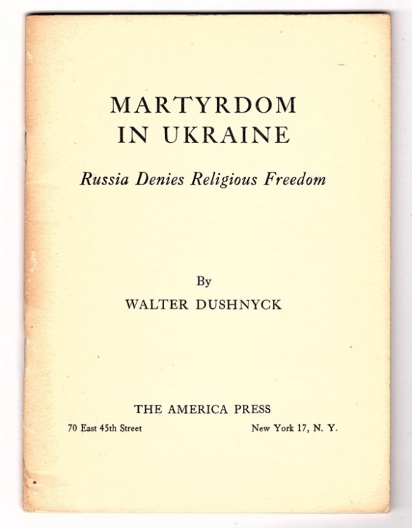 Image for MARTYRDOM IN UKRAINE: RUSSIA DENIES RELIGIOUS FREEDOM MARTYRDOM IN UKRAINE: RUSSIA DENIES RELIGIOUS FREEDOM