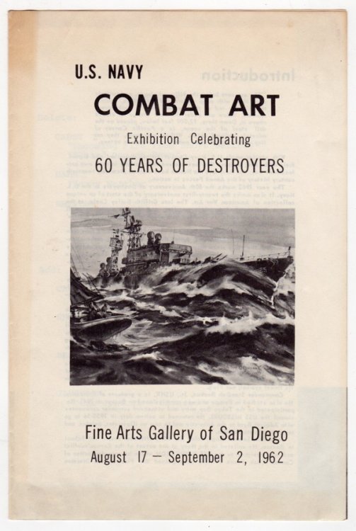 Image for U.S. NAVY COMBAT ART, EXHIBITION CELEBRATING 60 YEARS OF DESTROYERS U.S. NAVY COMBAT ART, EXHIBITION CELEBRATING 60 YEARS OF DESTROYERS