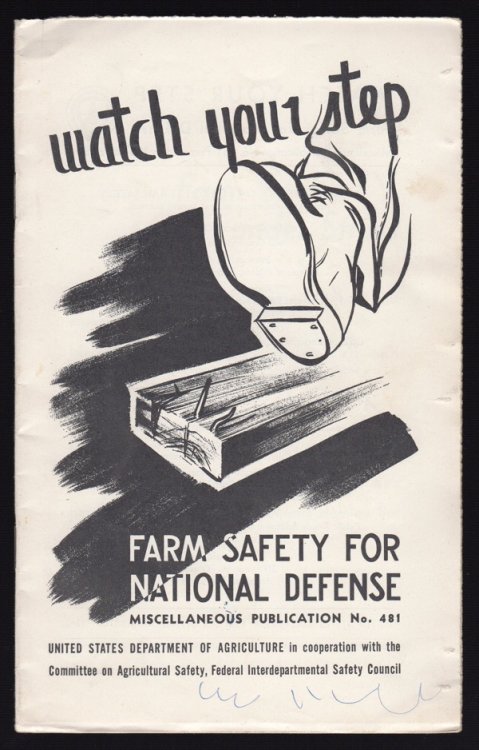 Image for WATCH YOUR STEP: FARM SAFETY FOR NATIONAL DEFENSE (MISCELLANEOUS PUBLICATION, NO. 481) WATCH YOUR STEP: FARM SAFETY FOR NATIONAL DEFENSE (MISCELLANEOUS PUBLICATION, NO. 481)