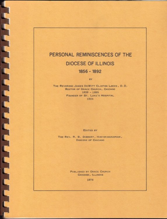 Image for PERSONAL REMINISCENCES OF THE DIOCESE OF ILLINOIS, 1856-1892 PERSONAL REMINISCENCES OF THE DIOCESE OF ILLINOIS, 1856-1892