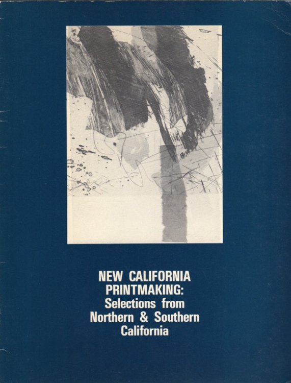 Image for NEW CALIFORNIA PRINTMAKING: SELECTIONS FROM NORTHERN & SOUTHERN CALIFORNIA NEW CALIFORNIA PRINTMAKING: SELECTIONS FROM NORTHERN & SOUTHERN CALIFORNIA
