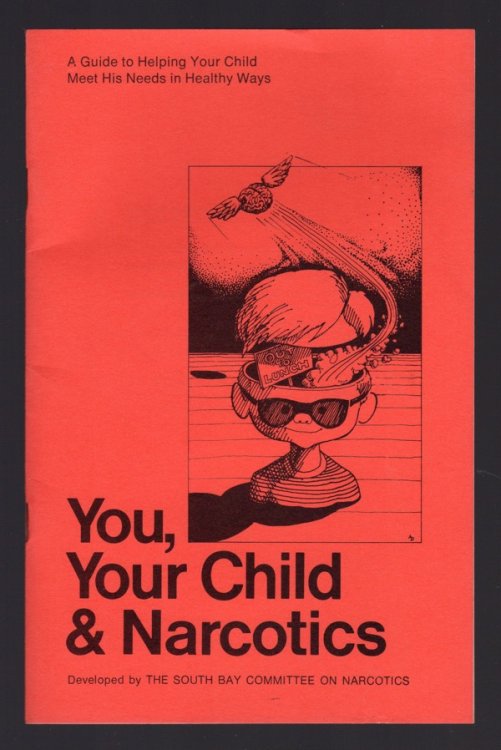 Image for FOR PARENTS: YOU, YOUR CHILD & NARCOTICS FOR PARENTS: YOU, YOUR CHILD & NARCOTICS