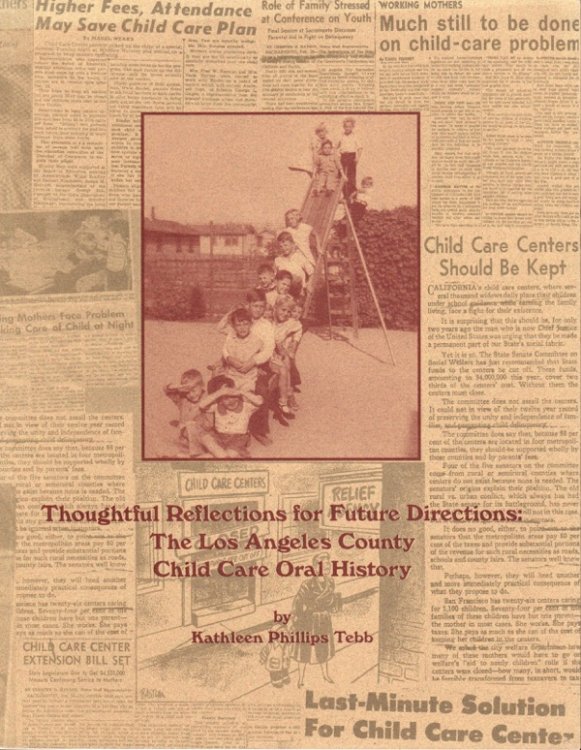 Image for THOUGHTFUL REFLECTIONS FOR FUTURE DIRECTIONS: THE LOS ANGELES COUNTY CHILD CARE ORAL HISTORY THOUGHTFUL REFLECTIONS FOR FUTURE DIRECTIONS: THE LOS ANGELES COUNTY CHILD CARE ORAL HISTORY