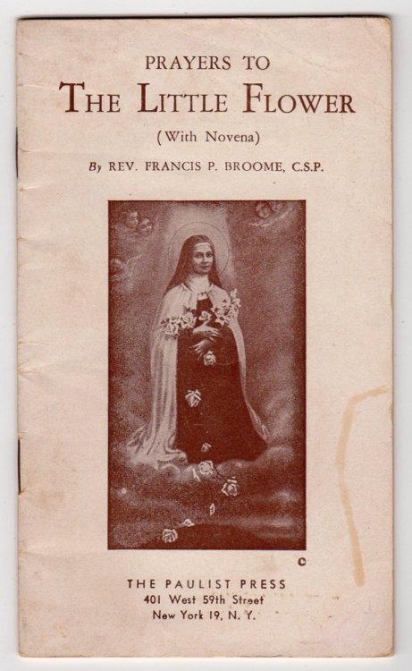 PRAYERS TO THE LITTLE FLOWER (WITH NOVENA)