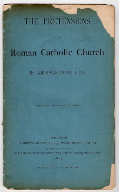 Image for THE PRETENSIONS OF THE ROMAN CATHOLIC CHURCH THE PRETENSIONS OF THE ROMAN CATHOLIC CHURCH