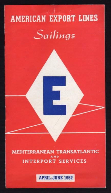 AMERICAN EXPORT LINES SAILINGS: MEDITERRANEAN TRANSATLANTIC AND INTERPORT SERVICES