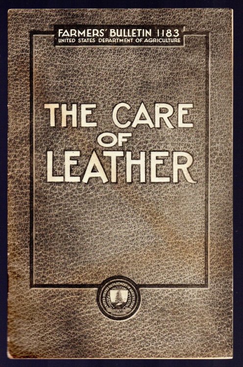 Image for THE CARE OF LEATHER (FARMERS' BULLETIN, 1183) THE CARE OF LEATHER (FARMERS' BULLETIN, 1183)
