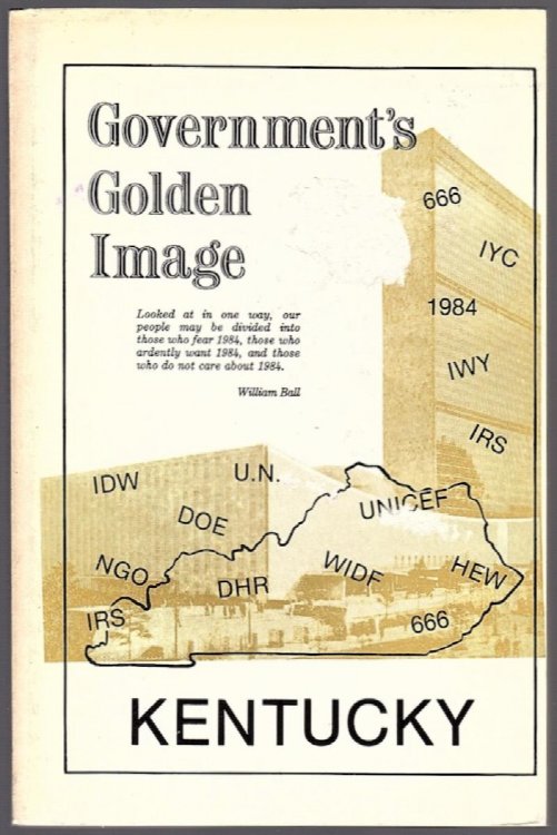 Image for GOVERNMENT'S GOLDEN IMAGE: KENTUCKY - AN EXTENSIVE TREATISE OF THE CHRISTIAN SCHOOL TRIAL WHICH WILL PROVIDE VITAL INSIGHTS TO CHRISTIAN EVERYWHERE GOVERNMENT'S GOLDEN IMAGE: KENTUCKY - AN EXTENSIVE TREATISE OF THE CHRISTIAN SCHOOL TRIAL WHICH WILL PROVIDE VITAL INSIGHTS TO CHRISTIAN EVERYWHERE