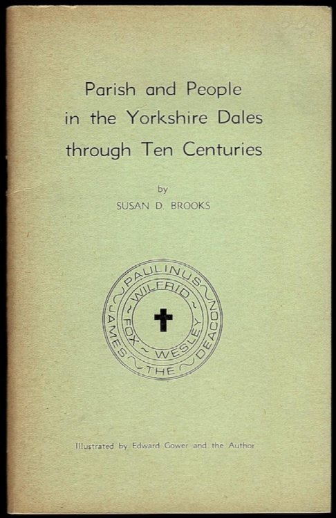 Image for PARISH AND PEOPLE IN THE YORKSHIRE DALES THROUGH TEN CENTURIES PARISH AND PEOPLE IN THE YORKSHIRE DALES THROUGH TEN CENTURIES