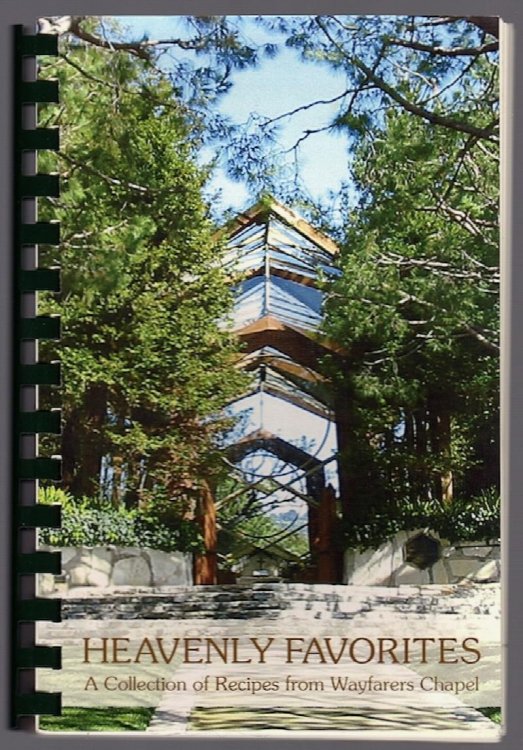 Image for HEAVENLY FAVORITES: A COLLECTION OF RECIPES FROM WAYFARERS CHAPEL HEAVENLY FAVORITES: A COLLECTION OF RECIPES FROM WAYFARERS CHAPEL