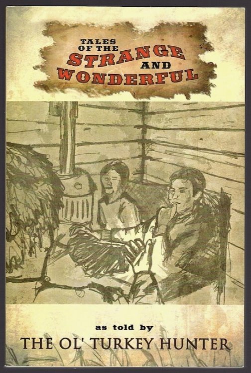 Image for TALES OF THE STRANGE AND WONDERFUL TALES OF THE STRANGE AND WONDERFUL