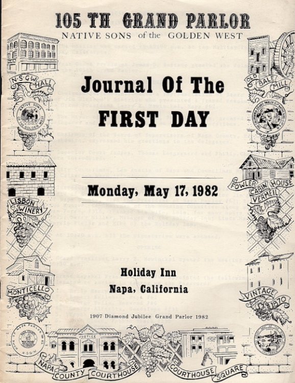 Image for 105TH GRAND PARLOR, NATIVE SONS OF THE GOLDEN WEST, JOURNAL OF THE FIRST DAY, MONDAY, MAY 17, 1982 105TH GRAND PARLOR, NATIVE SONS OF THE GOLDEN WEST, JOURNAL OF THE FIRST DAY, MONDAY, MAY 17, 1982