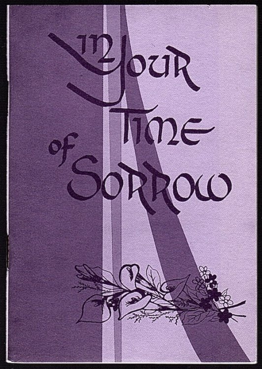Image for IN YOUR TIME OF SORROW IN YOUR TIME OF SORROW