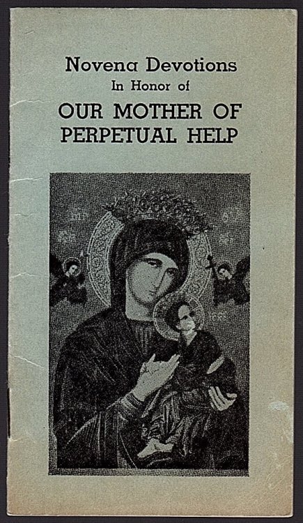 NOVENA DEVOTIONS IN HONOR OF OUR MOTHER OF PERPETUAL HELP