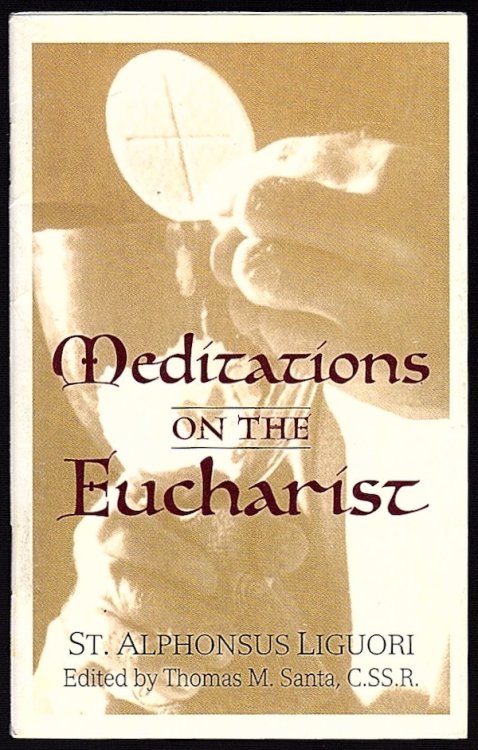 Image for MEDITATIONS ON THE EUCHARIST MEDITATIONS ON THE EUCHARIST