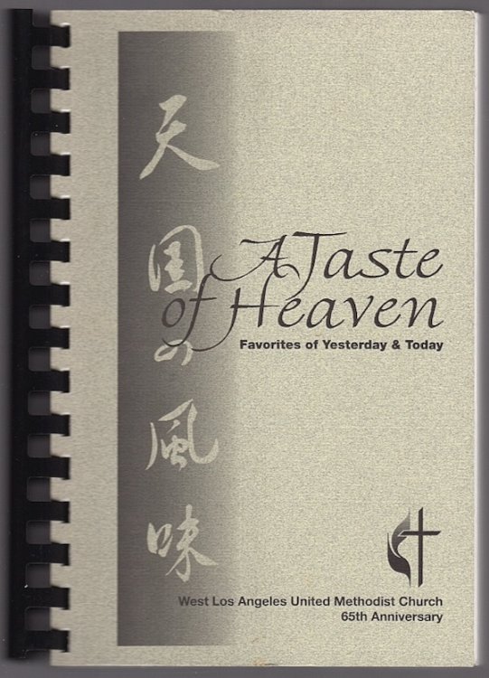 Image for A TASTE OF HEAVEN: FAVORITES OF YESTERDAY & TODAY A TASTE OF HEAVEN: FAVORITES OF YESTERDAY & TODAY