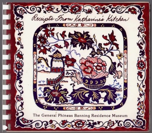 Image for RECEIPTS FROM KATHARINE'S KITCHEN: PERSONAL RECIPES OF KATHARINE STEWART BANNING RECEIPTS FROM KATHARINE'S KITCHEN: PERSONAL RECIPES OF KATHARINE STEWART BANNING