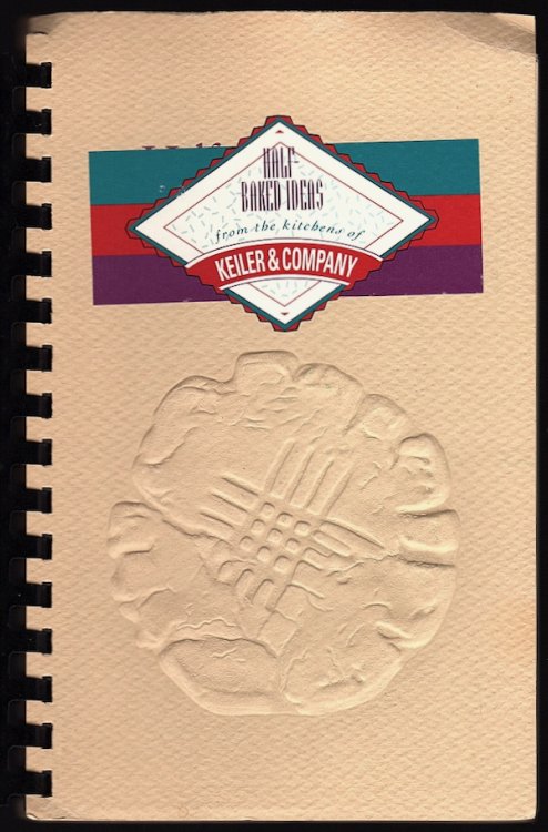 Image for HALF-BAKED IDEAS FROM THE KITCHENS OF KEILER & COMPANY HALF-BAKED IDEAS FROM THE KITCHENS OF KEILER & COMPANY