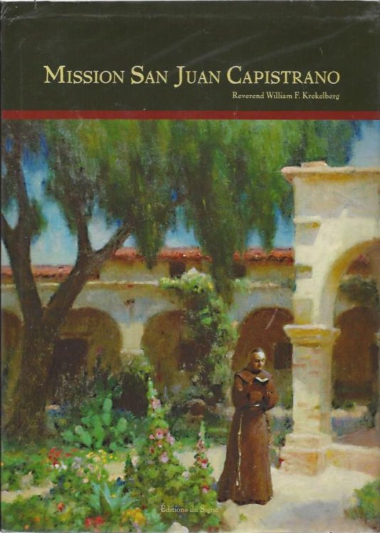 Image for Mission San Juan Capistrano Mission San Juan Capistrano