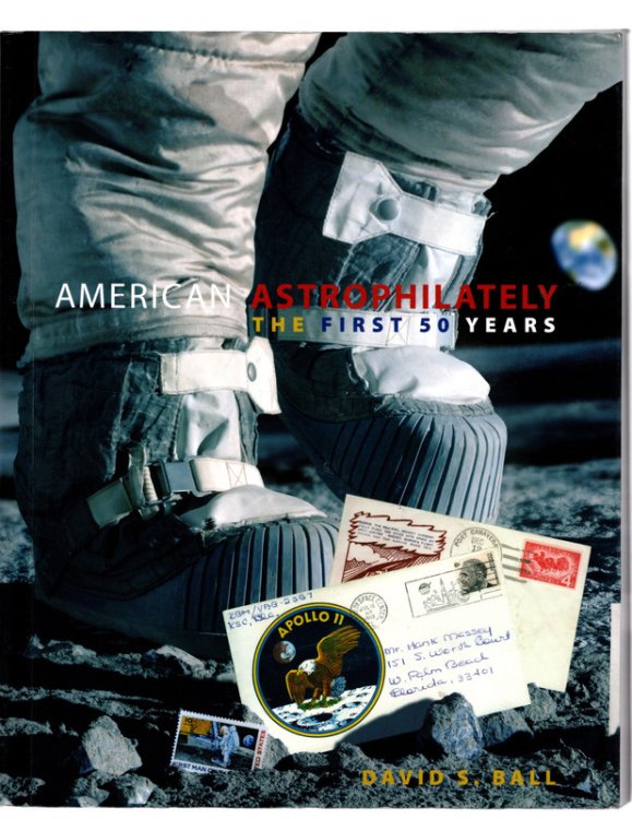 Image for American Astrophilately: The First 50 Years American Astrophilately: The First 50 Years