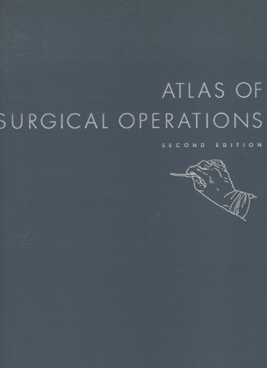 Image for Atlas of Surgical Operations Atlas of Surgical Operations