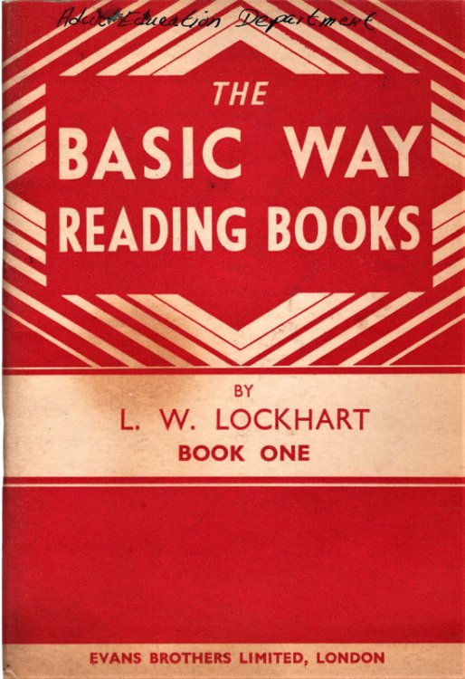 Image for The Basic Way Reading Books, Book One, Undated Circa 1940's The Basic Way Reading Books, Book One, Undated Circa 1940's