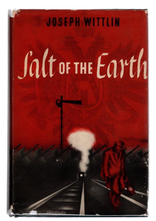 Image for SALT OF THE EARTH, A Novel by Joseph Wittlin. Translated by Pauline de Chary. RARE FIRST US EDITION HARDCOVER NOVEL WITH JACKET. New York: Sheridan House, 1941. SALT OF THE EARTH, A Novel by Joseph Wittlin. Translated by Pauline de Chary. RARE FIRST US EDITION HARDCOVER NOVEL WITH JACKET. New York: Sheridan House, 1941.