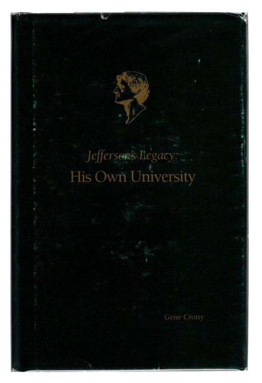 Image for Jefferson's legacy: His own university Jefferson's legacy: His own university