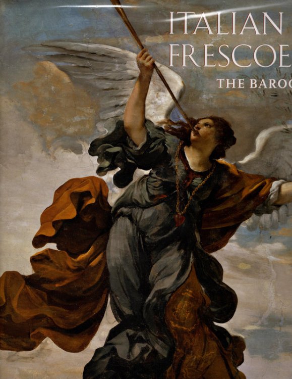 Image for Italian Frescoes: The Baroque Era, 1600-1800 Italian Frescoes: The Baroque Era, 1600-1800