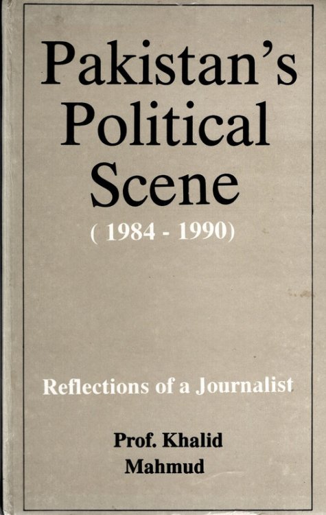 Image for Pakistan's Political Scene 1984-1990 Pakistan's Political Scene 1984-1990