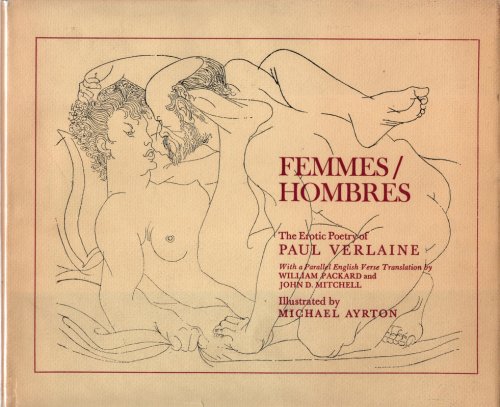 Women/Men (Femmes/Hombes Erotic Poetry of Paul Verlaine)