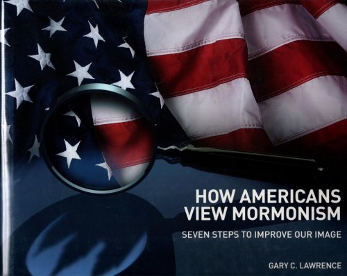 Image for How Americans View Mormonism How Americans View Mormonism