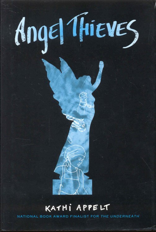 Angel Thieves