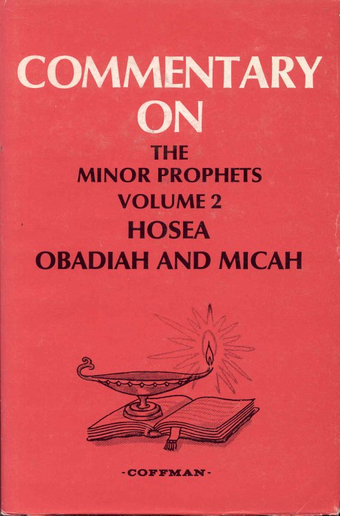 Image for Commentary on the Minor Prophets: Volume 2 - Hosea, Obadiah, and Micah Commentary on the Minor Prophets: Volume 2 - Hosea, Obadiah, and Micah