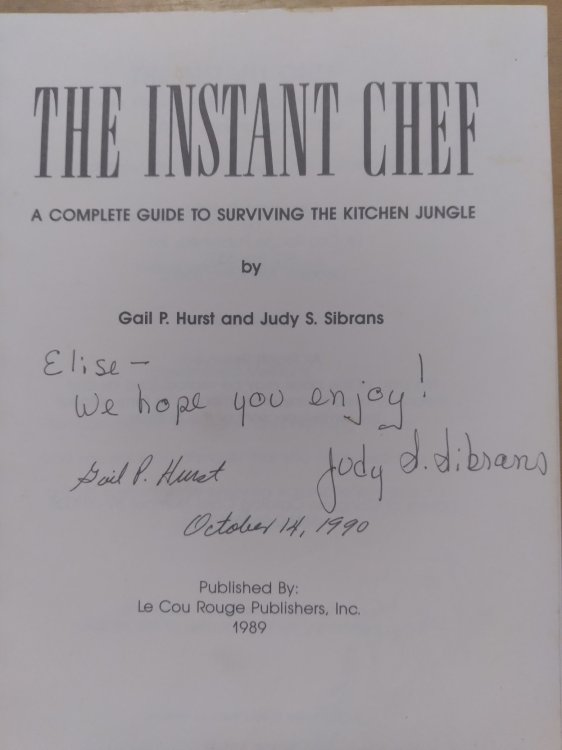 Image for The Instant Chef: Complete Guide to Surviving the Kitchen Jungle The Instant Chef: Complete Guide to Surviving the Kitchen Jungle