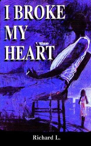 I Broke My Heart