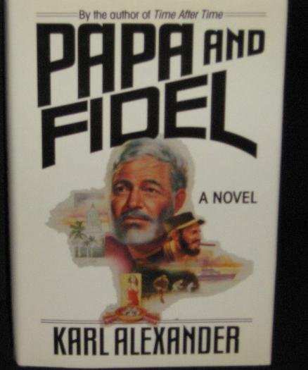 Image for Papa and Fidel Papa and Fidel