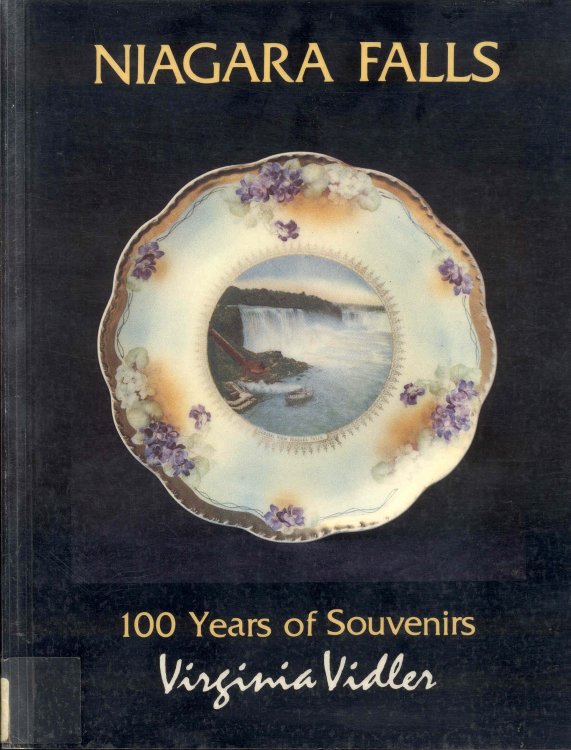 Image for Niagara Falls: 100 Years of Souvenirs Niagara Falls: 100 Years of Souvenirs