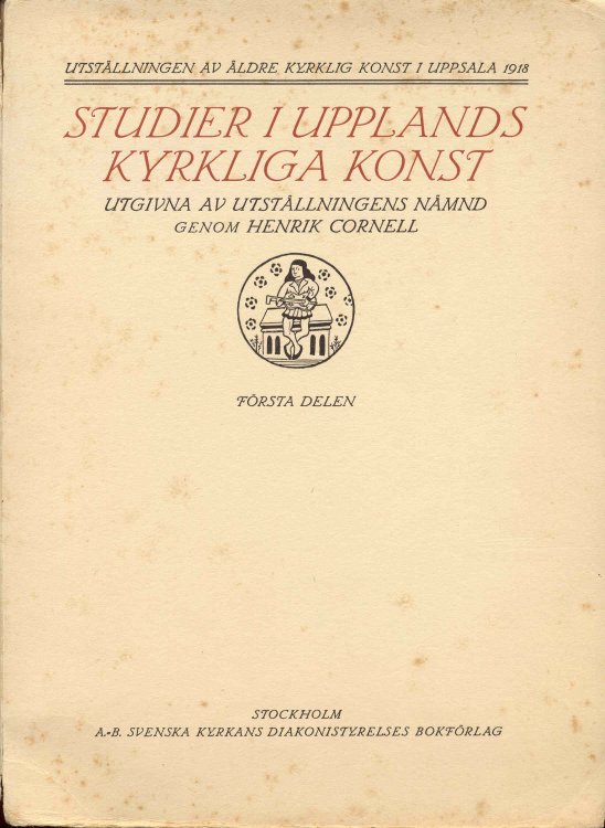 Studier I Upplands Kyrkliga Konst