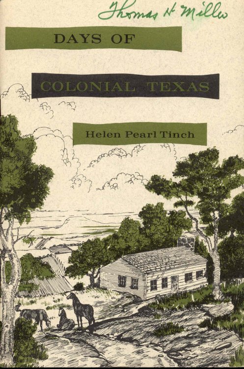Image for Days of Colonial Texas Days of Colonial Texas