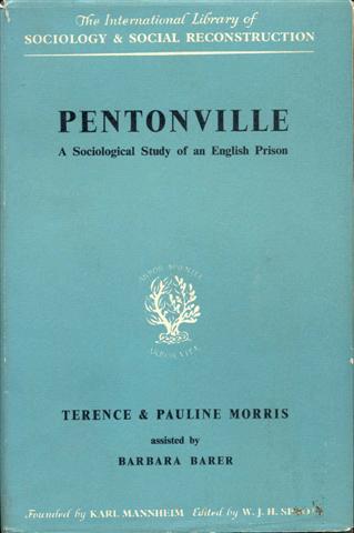 Image for Pentonville: A Sociological Study of an English Prison Pentonville: A Sociological Study of an English Prison